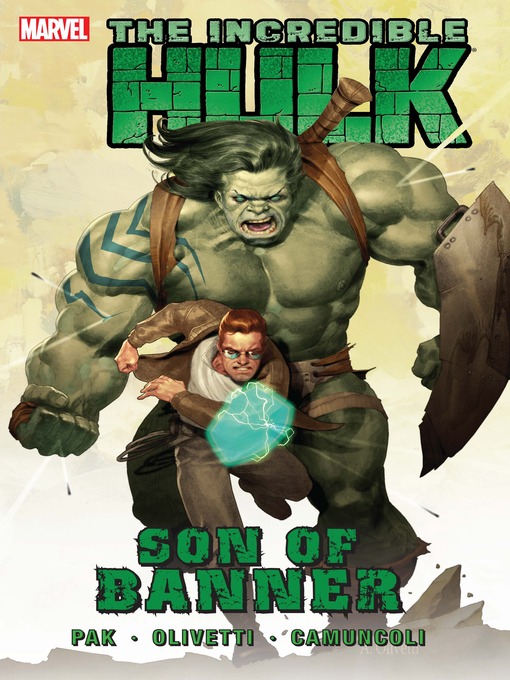 Title details for Incredible Hulk: Son of Banner by Greg Pak - Available